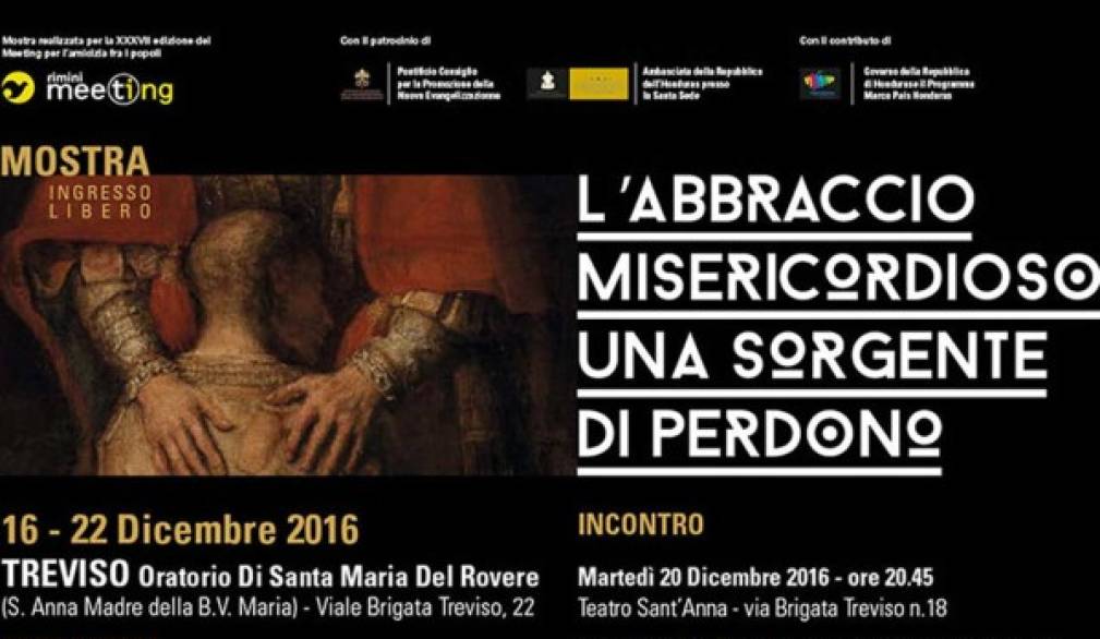 L'abbraccio misericordioso: direttamente dal Meeting di Rimini mostra a Santa Maria del Rovere L'abbraccio misericordioso: direttamente dal Meeting di Rimini mostra a Santa Maria del Rovere