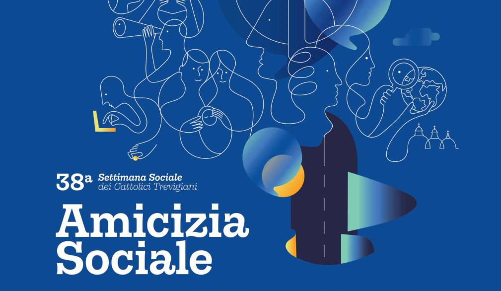 Ritorna a settembre la Settimana sociale dei cattolici trevigiani Ritorna a settembre la Settimana sociale dei cattolici trevigiani