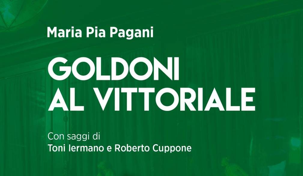 Presentazione libro “Goldoni al Vittoriale” Presentazione libro “Goldoni al Vittoriale”