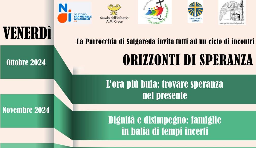 Incontri sulla speranza a Salgareda Incontri sulla speranza a Salgareda