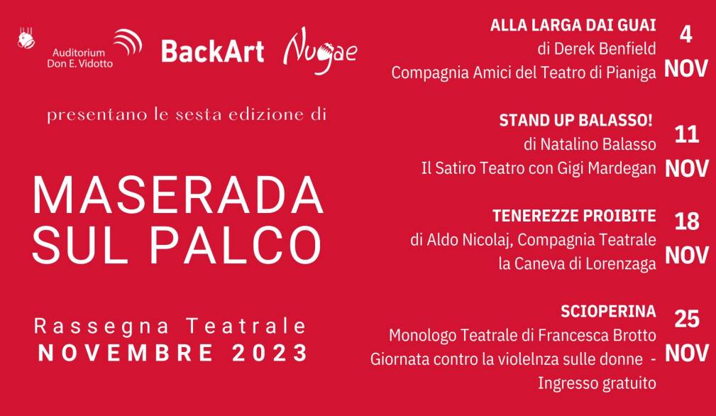 Teatro, “Maserada sul palco” Teatro, “Maserada sul palco”
