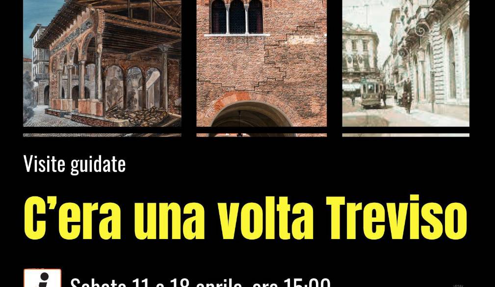 C’era una volta Treviso. Alla scoperta di luoghi scomparsi
