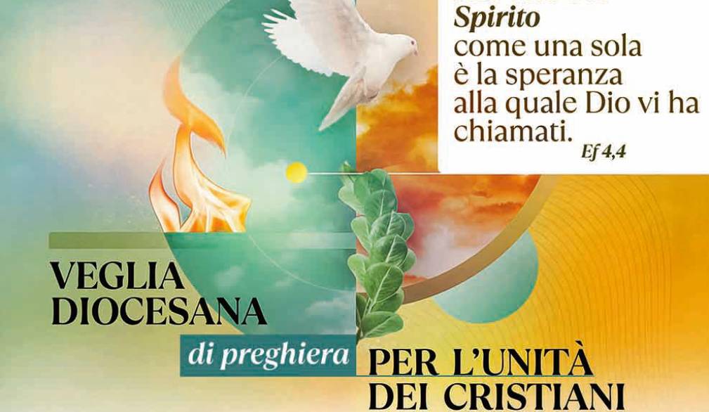 Unità dei cristiani: “Uno solo è il corpo, uno solo è lo Spirito”
