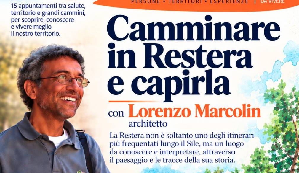Camminare lungo la Restera