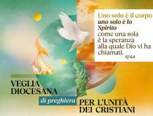 Unità dei cristiani: “Uno solo è il corpo, uno solo è lo Spirito”