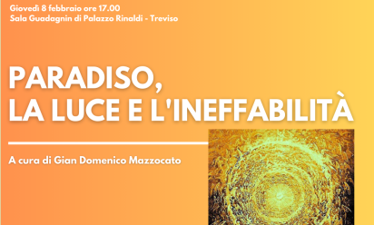 Conferenza: “Paradiso, la luce e l’ineffabilità”